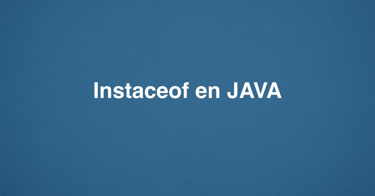 Instaceof en JAVA