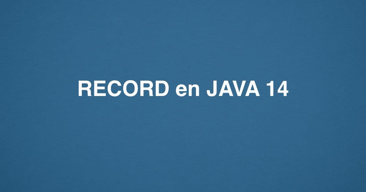 RECORD en JAVA 14